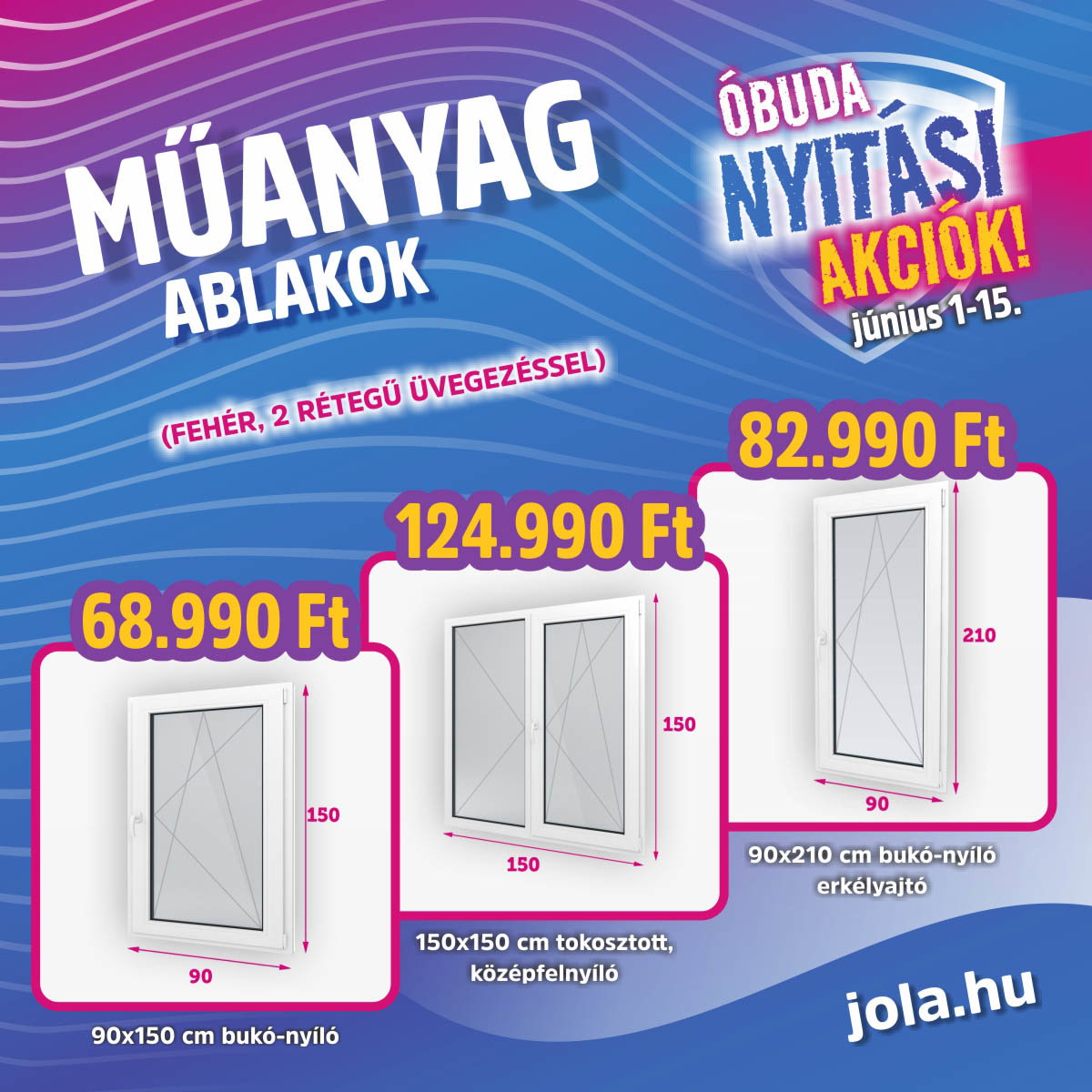 Óbudai műanyag ablak akció! Óbudai műanyag ablak akció!