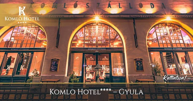 Komlo Hotel**** - Gyula